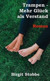 Produktbild: Trampen - Mehr Gl&uuml;ck als Verstand
