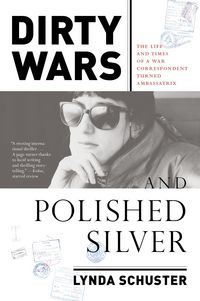 Produktbild: Schuster, L: Dirty Wars And Polished Silver