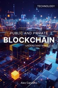 Produktbild: Public and private blockchain understand what it is