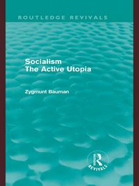 Produktbild: Socialism the Active Utopia (Routledge Revivals)