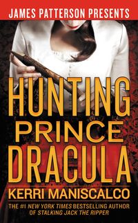 Bild vom Artikel Hunting Prince Dracula vom Autor Kerri Maniscalco