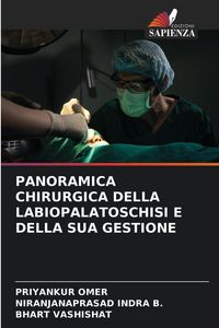 Produktbild: Panoramica Chirurgica Della Labiopalatoschisi E Della Sua Gestione