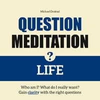 Produktbild: Question Meditation&mdash;LIFE