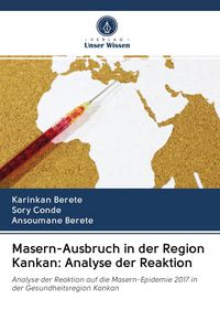 Produktbild: Masern-Ausbruch in der Region Kankan: Analyse der Reaktion