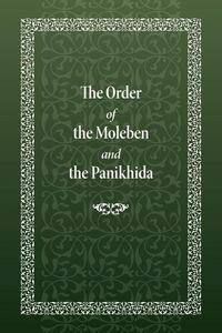 Produktbild: The Order of the Moleben and the Panikhida