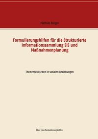 Produktbild: Formulierungshilfen f&uuml;r die Strukturierte Informationssammlung SIS und Ma&szlig;nahmenplanung