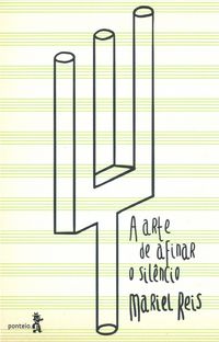 Produktbild: A arte de afinar o sil&ecirc;ncio