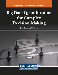 Produktbild: Big Data Quantification for Complex Decision-Making