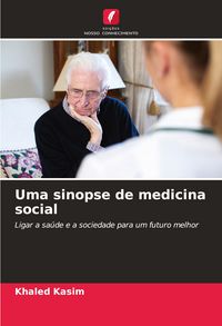 Produktbild: Uma sinopse de medicina social