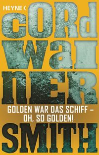 Produktbild: Golden war das Schiff - oh, so golden! -