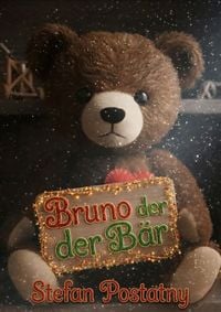 Produktbild: Bruno der Teddyb&auml;r und das Wunder von New York