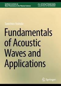 Produktbild: Fundamentals of Acoustic Waves and Applications