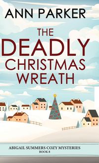 Produktbild: The Deadly Christmas Wreath