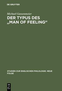 Bild vom Artikel Der Typus des "man of feeling" vom Autor Michael Gassenmeier