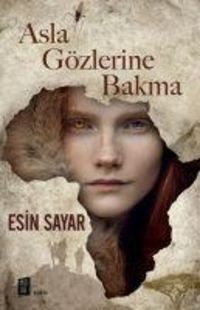 Produktbild: Asla G&ouml;zlerine Bakma