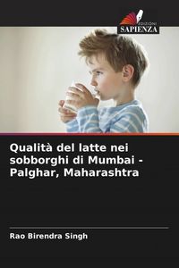 Produktbild: Qualit&agrave; del latte nei sobborghi di Mumbai - Palghar, Maharashtra