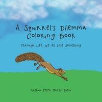 Produktbild: A Squirrel's Dilemma Coloring Book