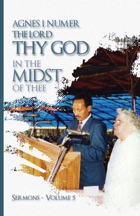 Produktbild: Agnes I. Numer - The Lord Thy God in The Midst of Thee