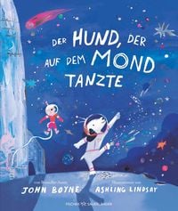 Produktbild: Der Hund, der auf dem Mond tanzte