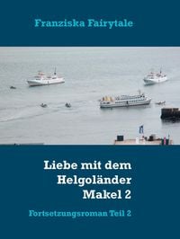 Produktbild: Liebe mit dem Helgol&auml;nder Makel 2