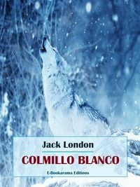 Bild vom Artikel Colmillo Blanco vom Autor Jack London