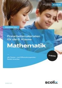 Produktbild: Freiarbeitsmaterialien f. d. 6. Klasse: Mathematik