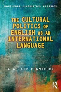 Produktbild: The Cultural Politics of English as an International Language