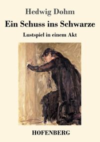 Produktbild: Ein Schuss ins Schwarze