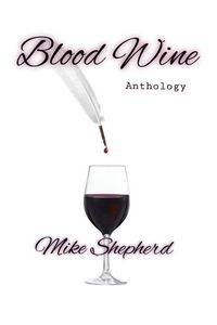 Produktbild: Blood Wine Anthology