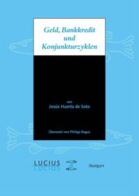 Produktbild: Geld, Bankkredit und Konjunkturzyklen