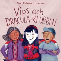 Produktbild: Vips och Dracula&ndash;klubben