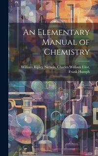 Produktbild: An Elementary Manual of Chemistry