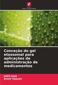 Produktbild: Conce&ccedil;&atilde;o do gel etossomal para aplica&ccedil;&otilde;es de administra&ccedil;&atilde;o de medicamentos