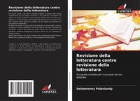Produktbild: Revisione della letteratura contro revisione della letteratura