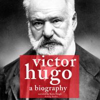 Produktbild: Victor Hugo, a Biography