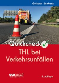 Produktbild: Quickcheck THL bei Verkehrsunf&auml;llen