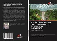 Produktbild: Formazione Iniziale Degli Insegnanti Di Filosofia in Mozambico