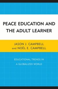 Produktbild: Peace Education and the Adult Learner