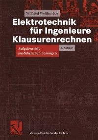 Produktbild: Elektrotechnik f&uuml;r Ingenieure - Klausurenrechnen