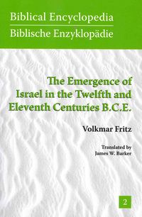 Produktbild: The Emergence of Israel in the Twelfth and Eleventh Centuries B.C.E.