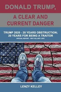 Produktbild: Donald Trump, a Clear and Current Danger