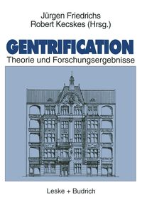 Bild vom Artikel Gentrification vom Autor Jürgen Friedrichs