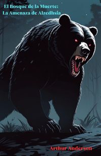 Produktbild: El Bosque de la Muerte: La Amenaza de Alzedhsia