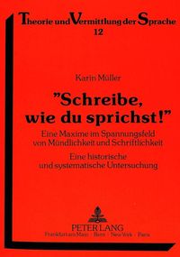 Bild vom Artikel «Schreibe, wie du sprichst!» vom Autor Karin Müller