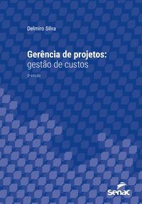 Produktbild: Ger&ecirc;ncia de projetos: gest&atilde;o de custos