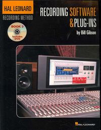 Produktbild: Hal Leonard Recording Method - Book 3: Recording Software & Plug-Ins: Music Pro Guides