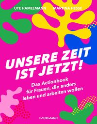 Produktbild: Unsere Zeit ist jetzt!