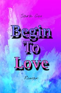Produktbild: Begin-Reihe / Begin To Love