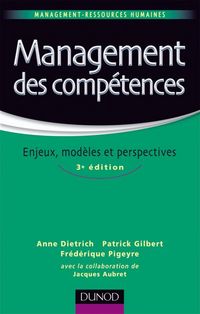 Produktbild: Management des comp&eacute;tences - 3&egrave;me &eacute;dition - Enjeux, mod&egrave;les et perspectives