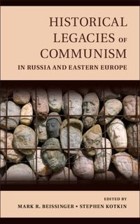 Produktbild: Historical Legacies of Communism in Russia and Eastern Europe